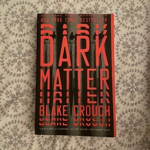 Dark Matter by Blake Crouch